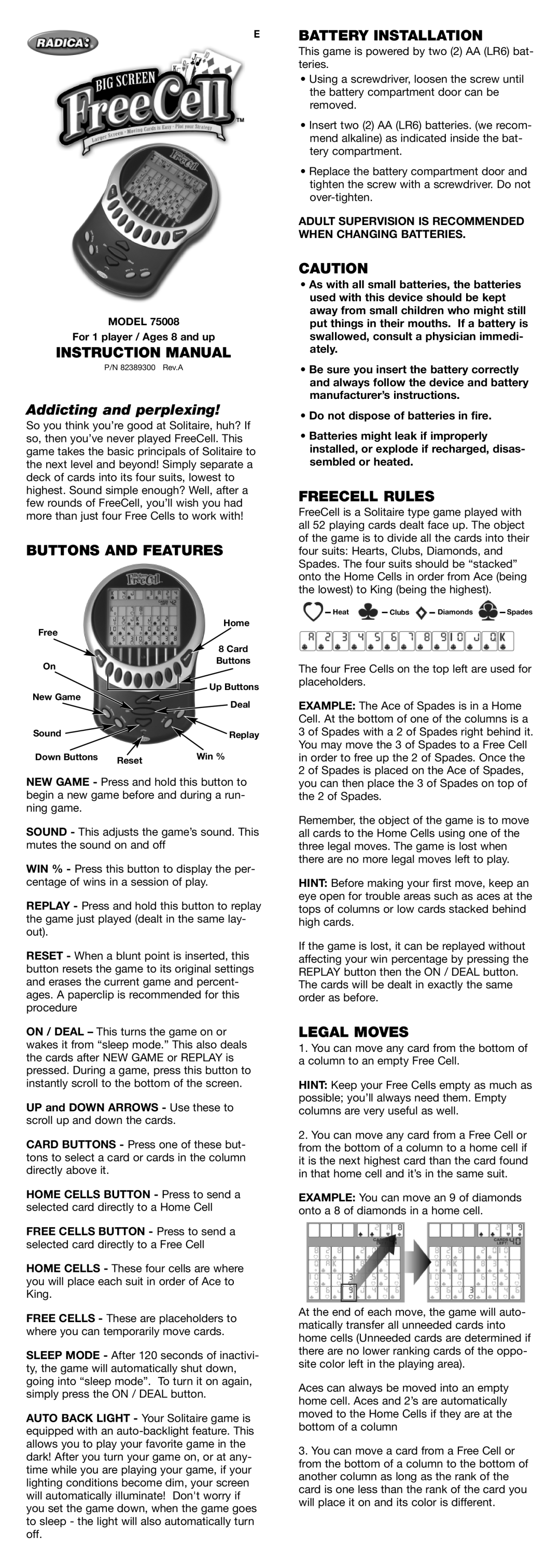 Radica Games 75008 instruction manual Buttons and Features, Battery Installation, Freecell Rules, Legal Moves 