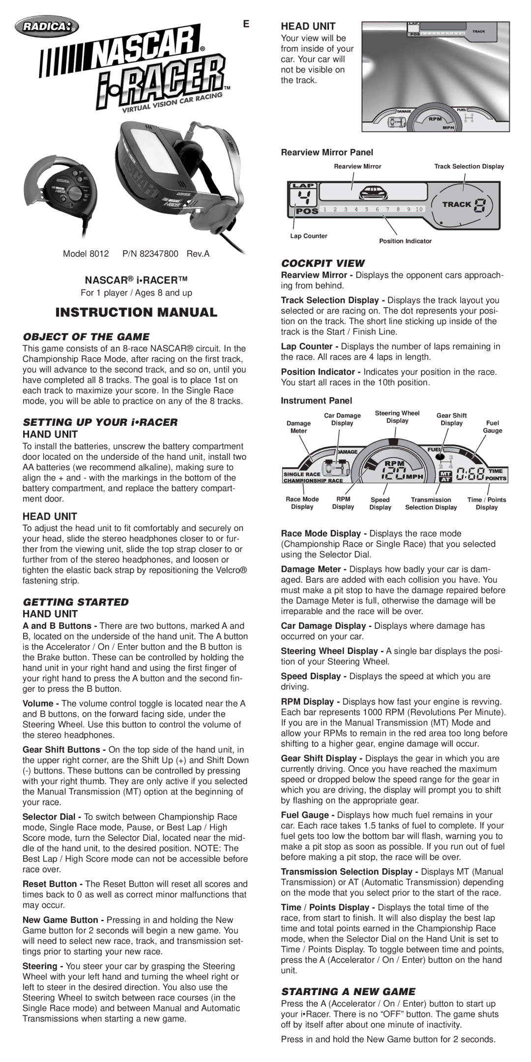 Radica Games 8012 instruction manual Object of the Game, Getting Started, Cockpit View, Starting a NEW Game 