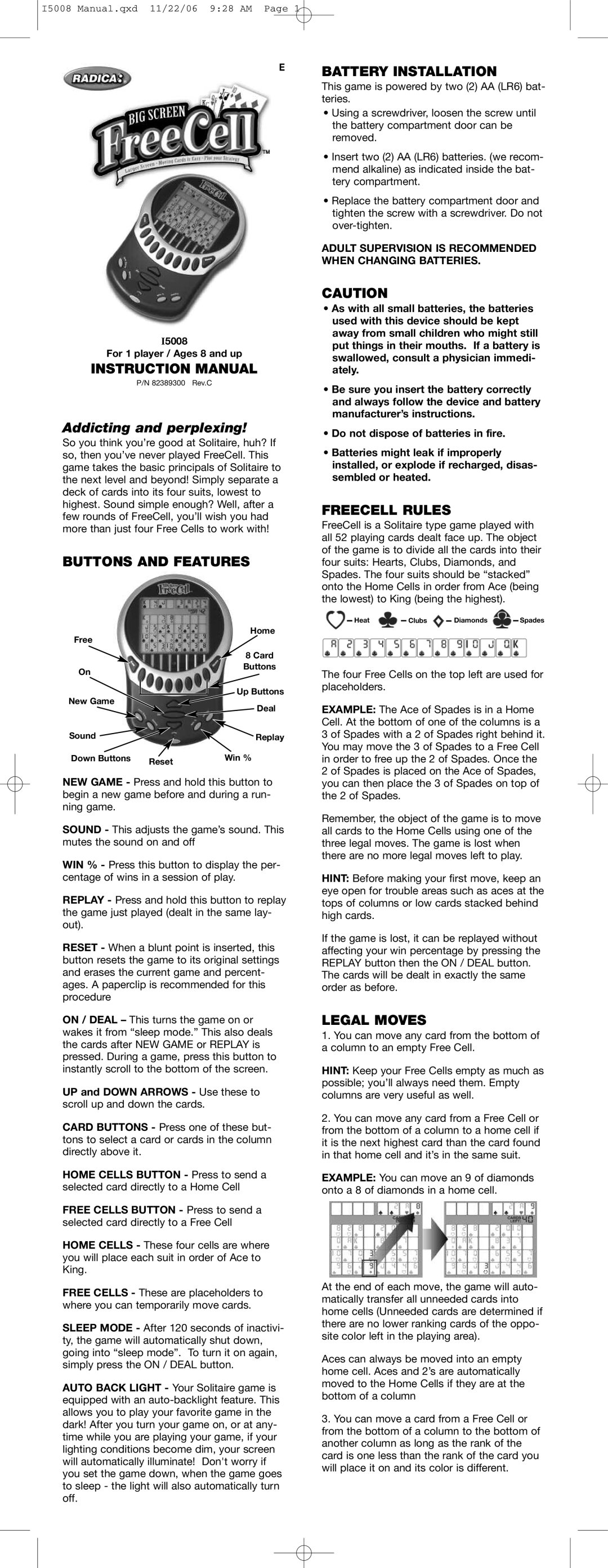 Radica Games i5008 instruction manual Buttons and Features, Battery Installation, Freecell Rules, Legal Moves 