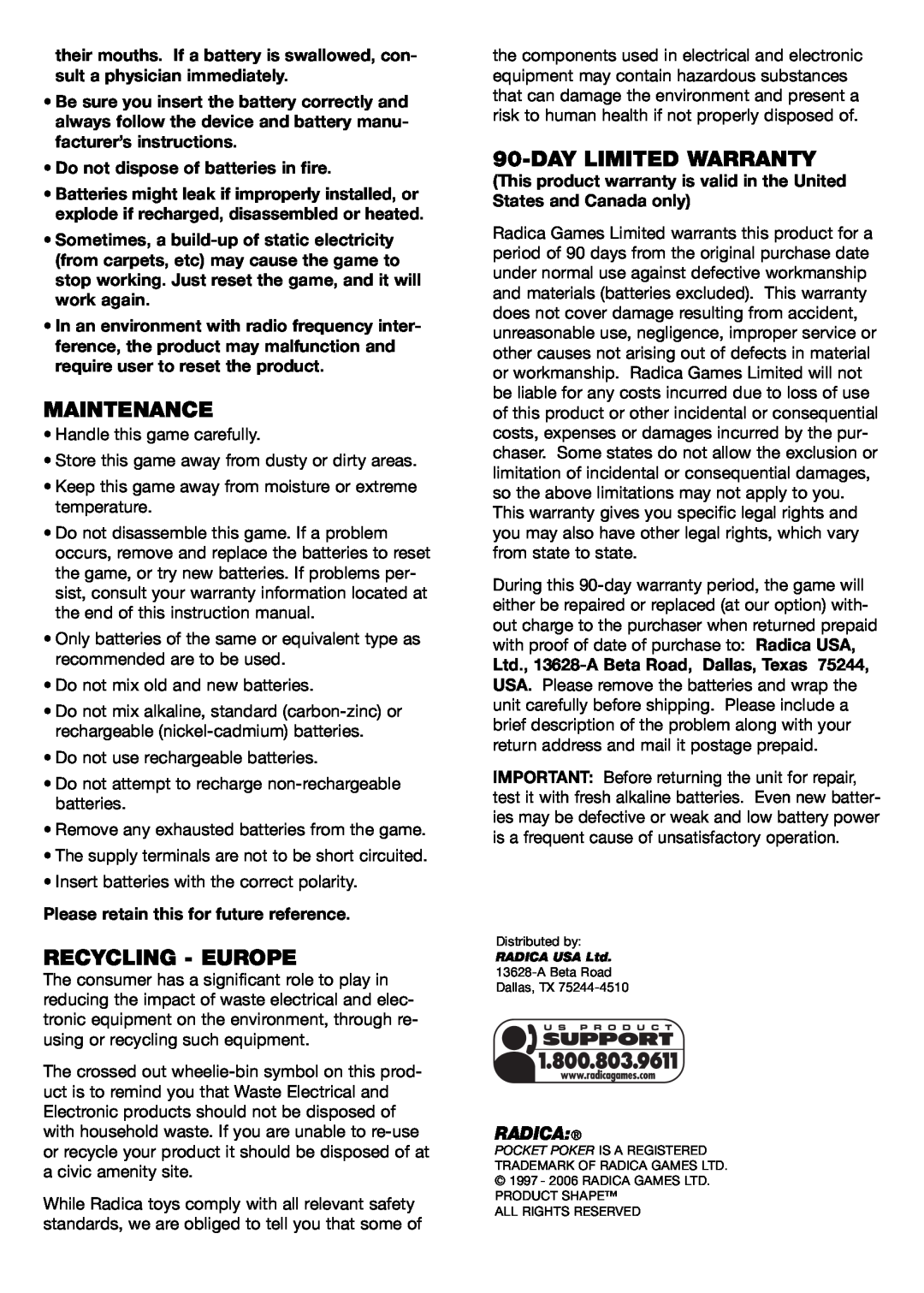 Radica Games I7008 instruction manual Maintenance, Recycling - Europe, Day Limited Warranty, Radica 