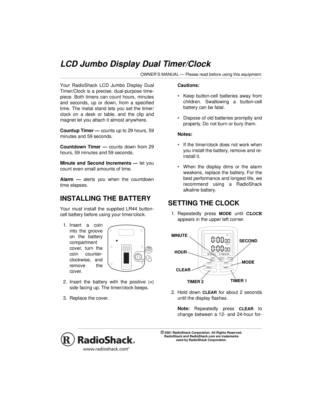 Radio Shack 63-898A owner manual Installing The Battery, Setting The Clock, Cautions, LCD Jumbo Display Dual Timer/Clock 