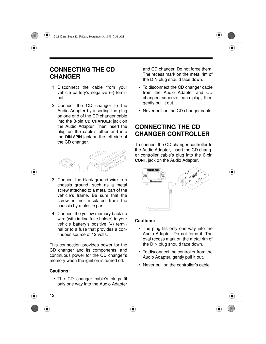 Radio Shack 10 Disc CD Changer owner manual Connecting the CD Changer Controller 