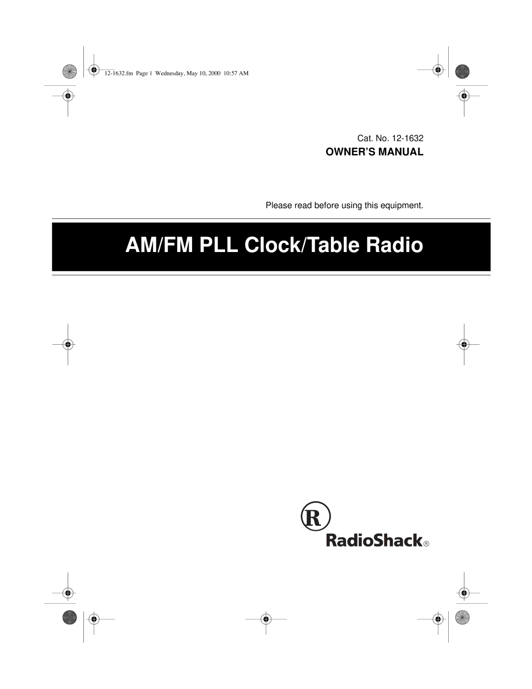 Radio Shack 12-1632 owner manual AM/FM PLL Clock/Table Radio 