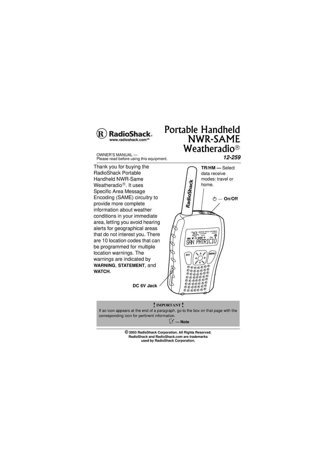 Radio Shack 12-259 owner manual Thank you for buying, RadioShack Portable, Handheld NWR-Same, Weatheradio . It uses 