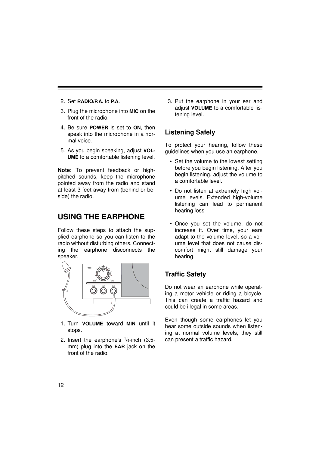 Radio Shack 12-795 owner manual Using the Earphone, Listening Safely, Traffic Safety 