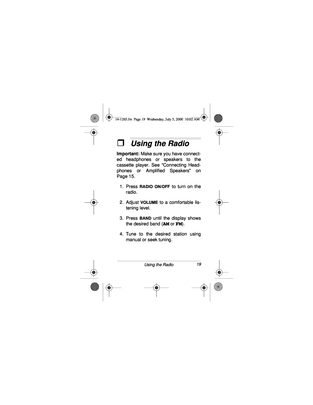 Radio Shack 14-1265 owner manual ˆUsing the Radio 