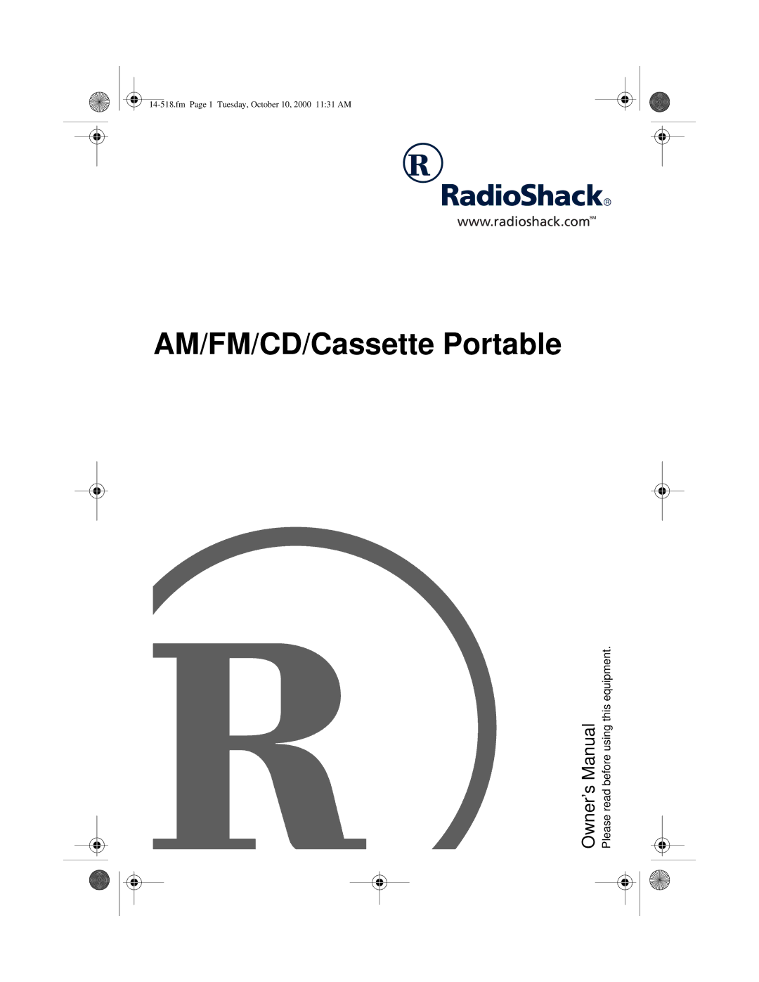 Radio Shack 14-518 owner manual AM/FM/CD/Cassette Portable 