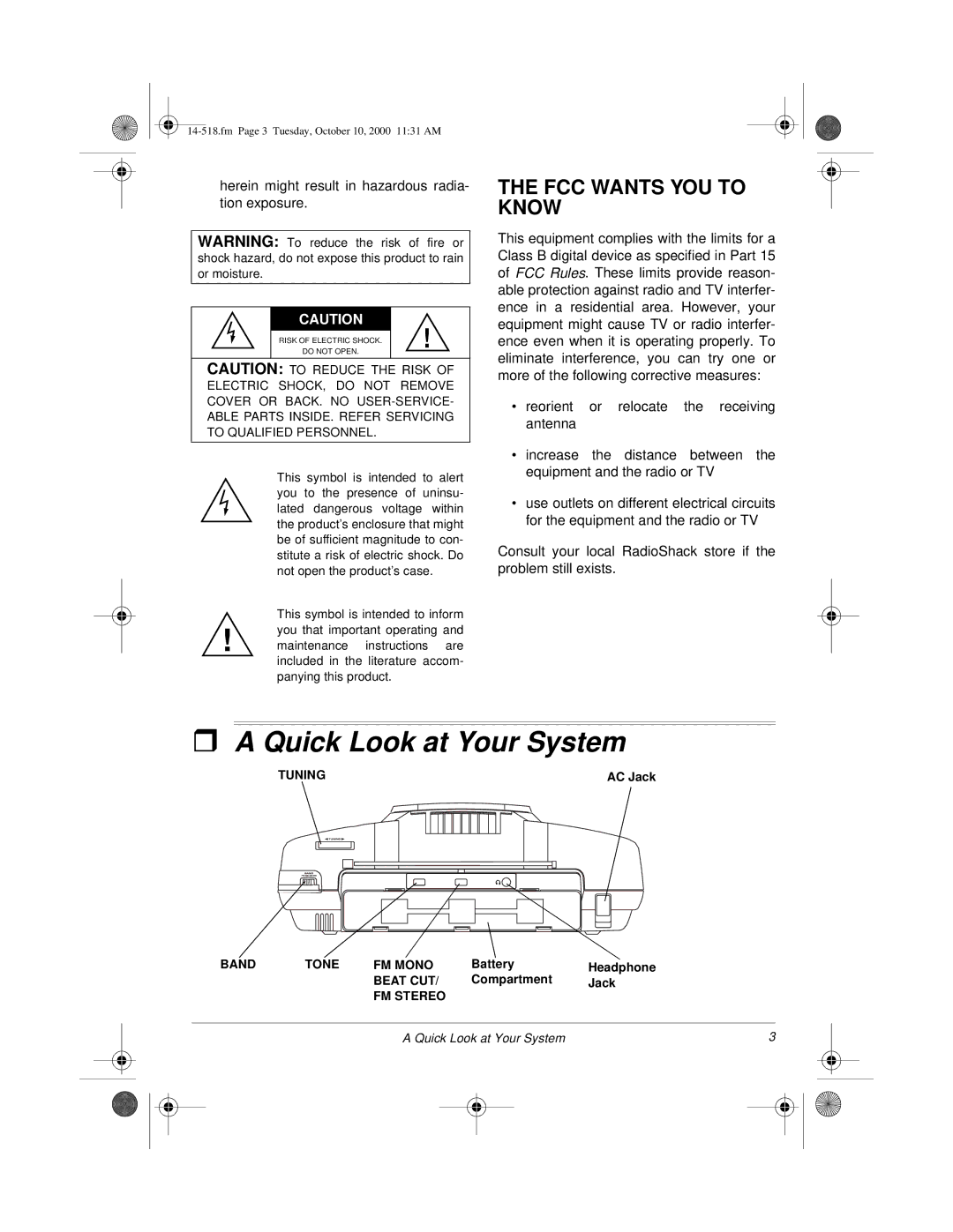 Radio Shack 14-518 owner manual Quick Look at Your System, FCC Wants YOU to Know 