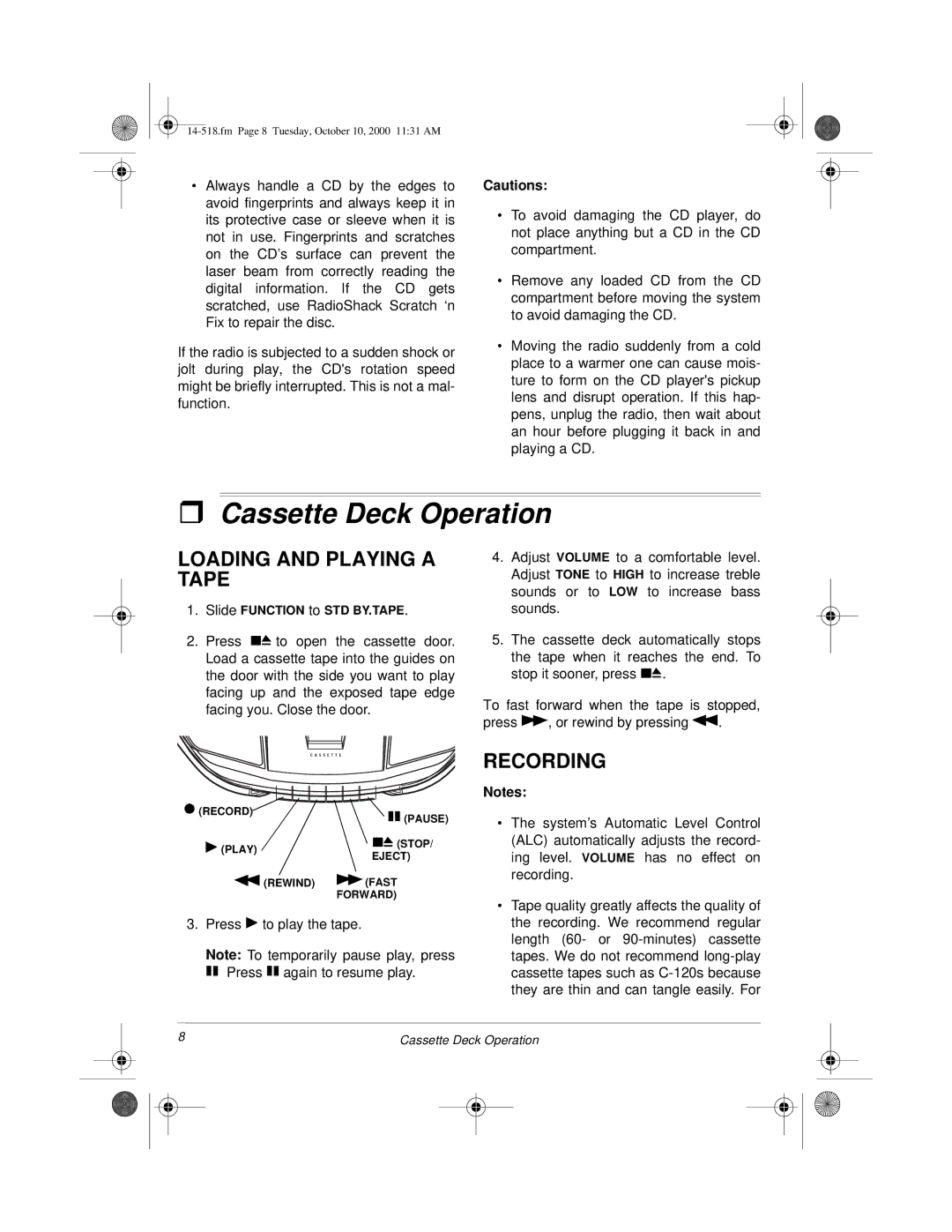 Radio Shack 14-518 owner manual Cassette Deck Operation, Loading and Playing a Tape, Recording 