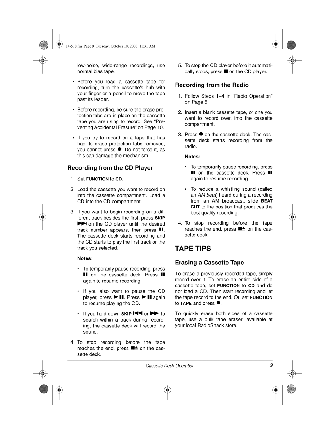 Radio Shack 14-518 owner manual Tape Tips, Recording from the CD Player, Recording from the Radio, Erasing a Cassette Tape 