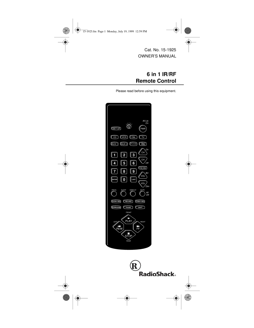 Radio Shack 15-1925 owner manual 1 IR/RF Remote Control 