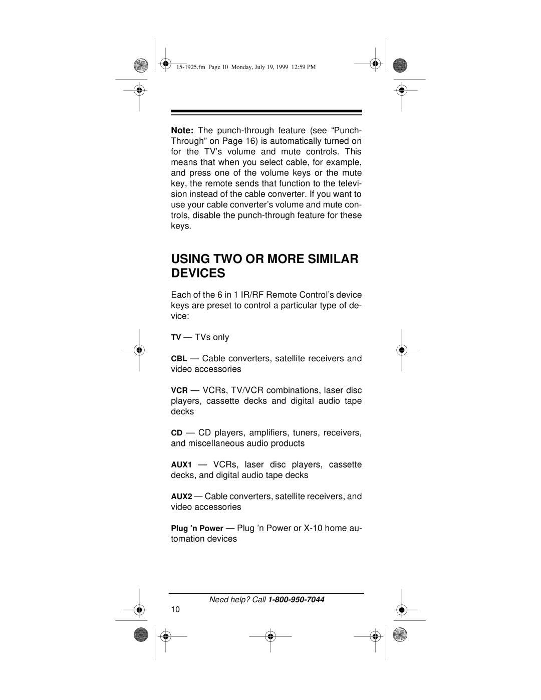 Radio Shack 15-1925 owner manual Using TWO or More Similar Devices 