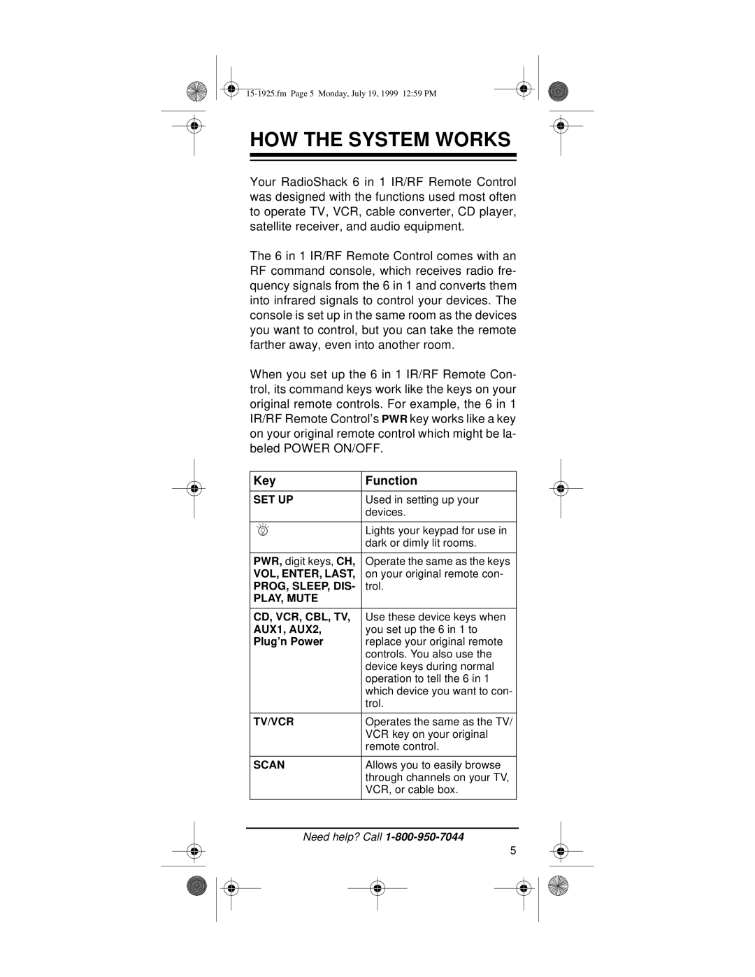 Radio Shack 15-1925 owner manual HOW the System Works 