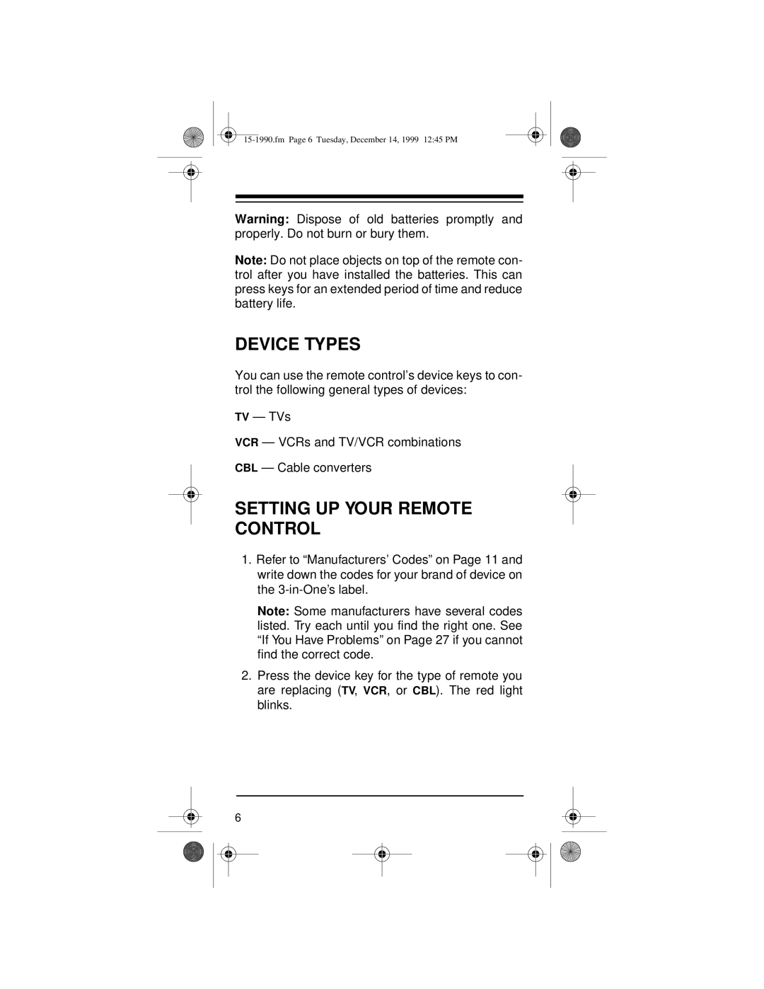 Radio Shack 15-1990 owner manual Device Types, Setting UP Your Remote Control 