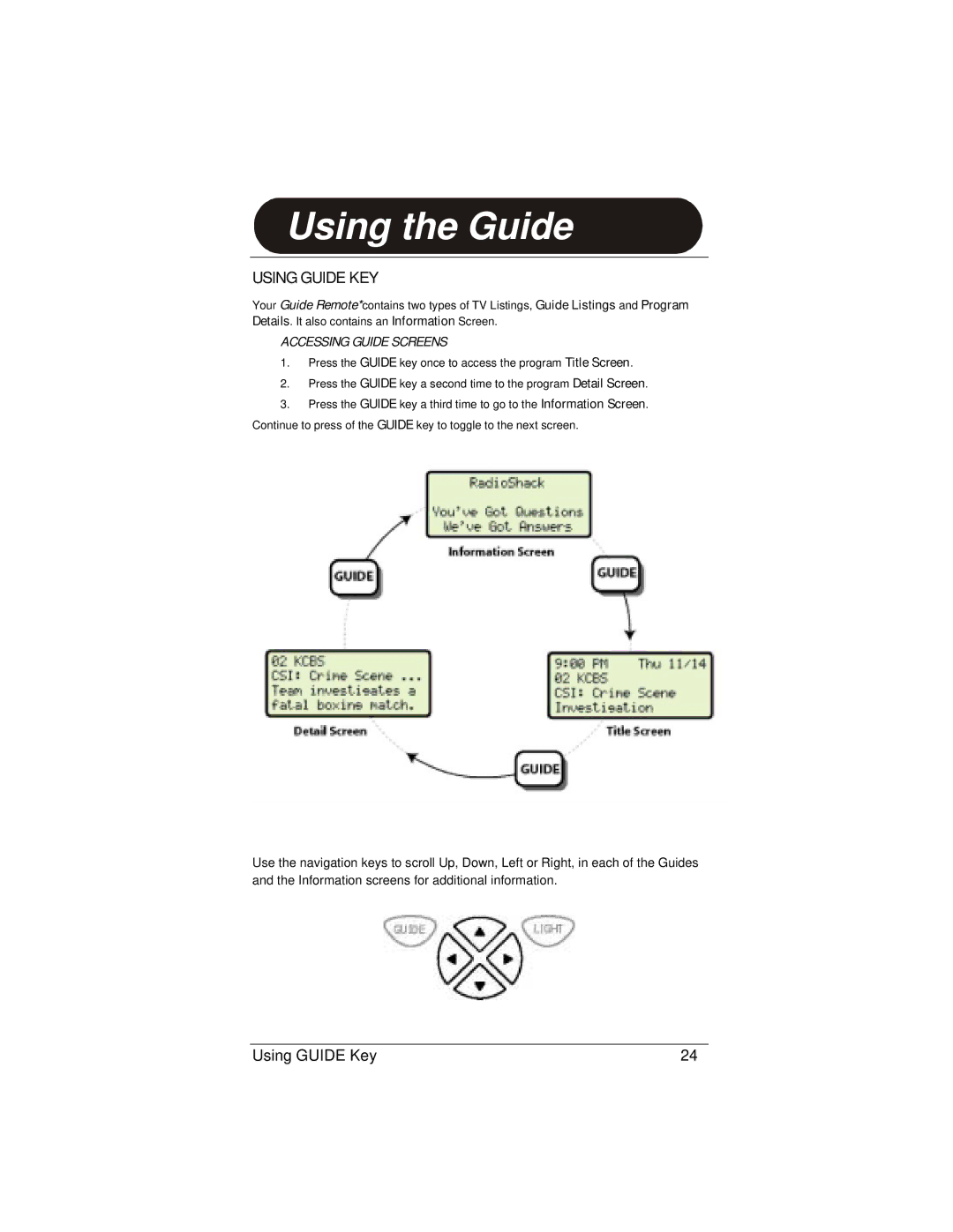 Radio Shack 15-2130 owner manual Using Guide KEY, Accessing Guide Screens 