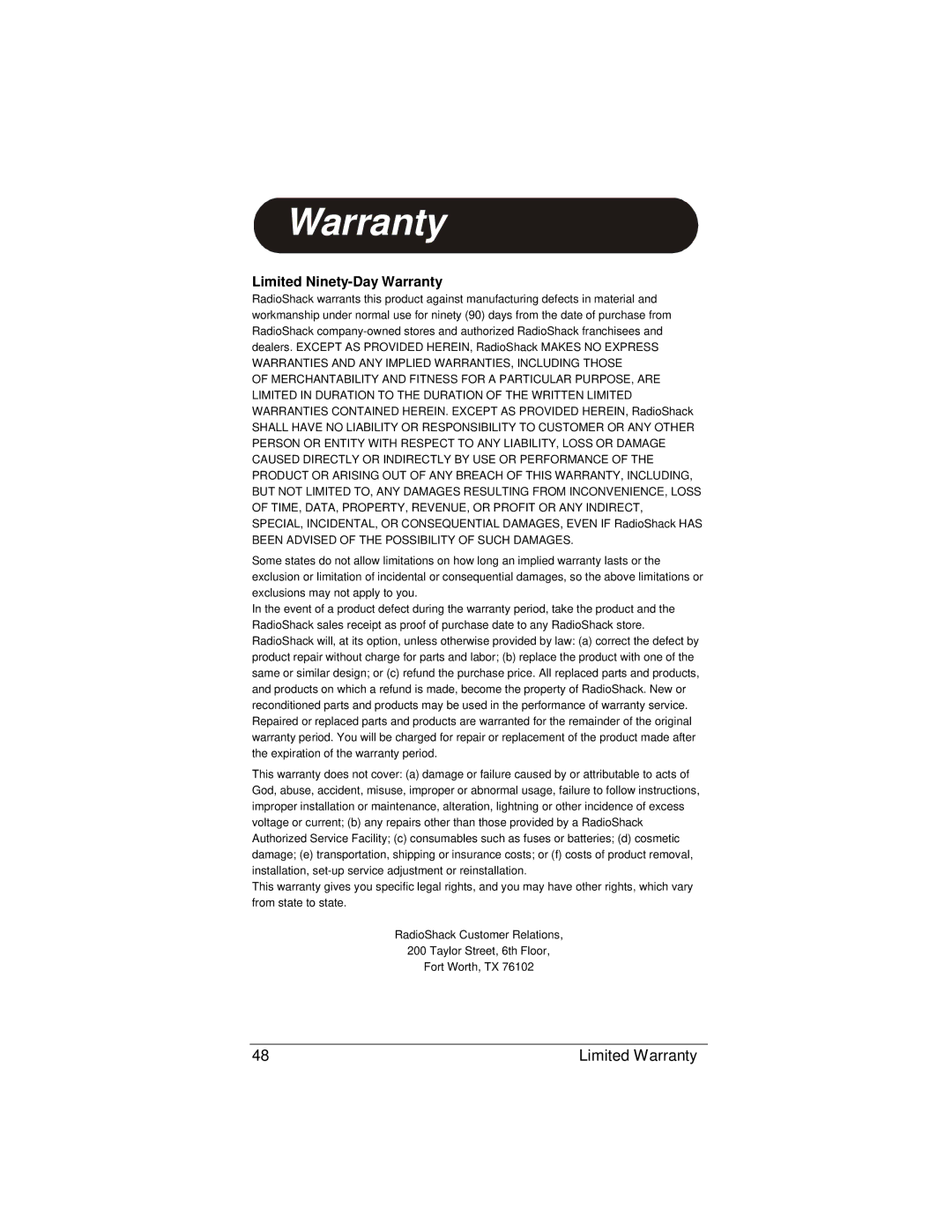 Radio Shack 15-2130 owner manual Limited Ninety-Day Warranty 