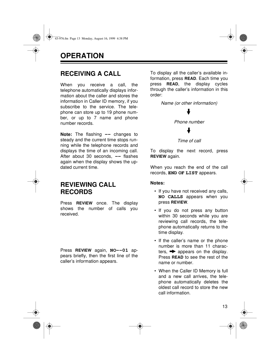 Radio Shack 1500 owner manual Operation, Receiving a Call, Reviewing Call Records 