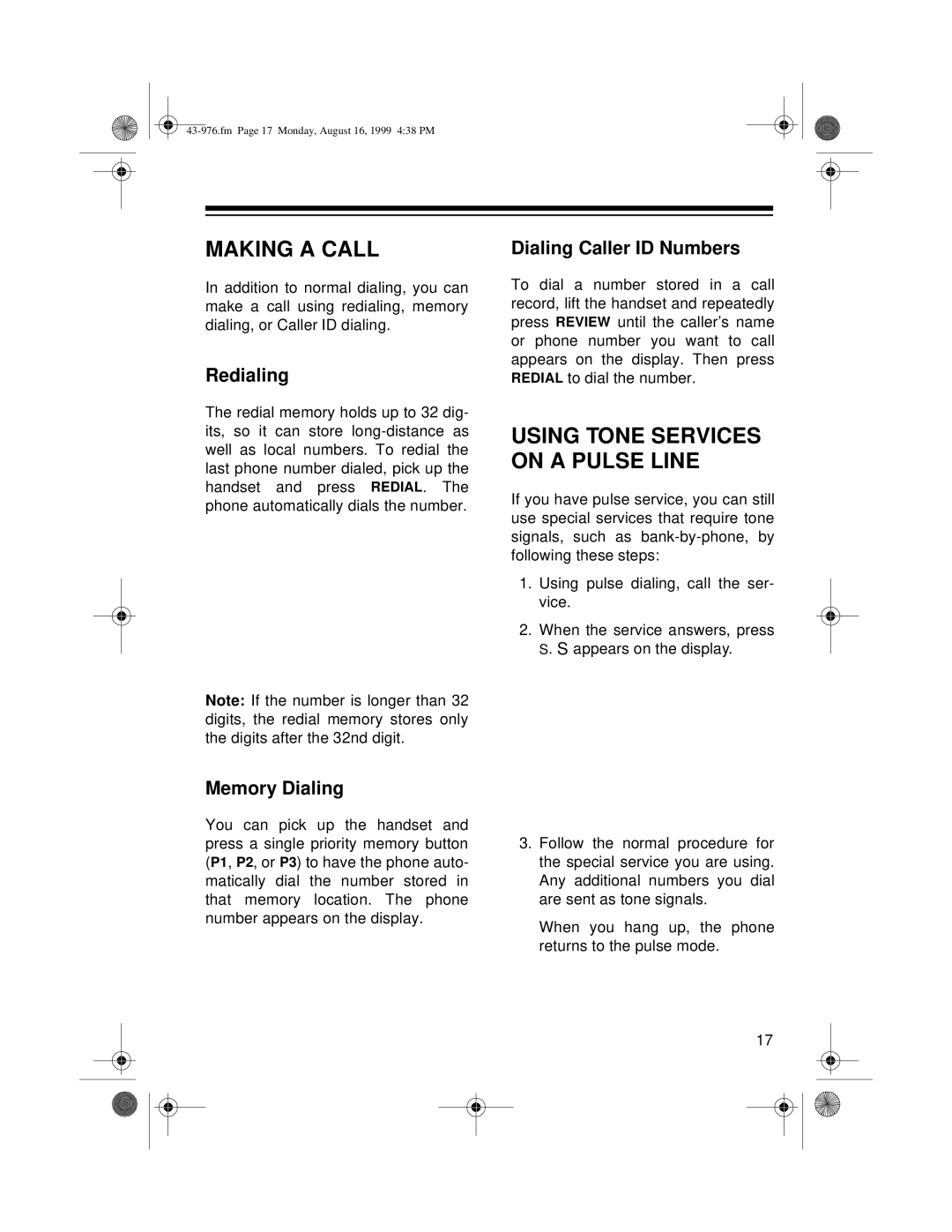 Radio Shack 1500 owner manual Making a Call, Redialing, Dialing Caller ID Numbers, Memory Dialing 