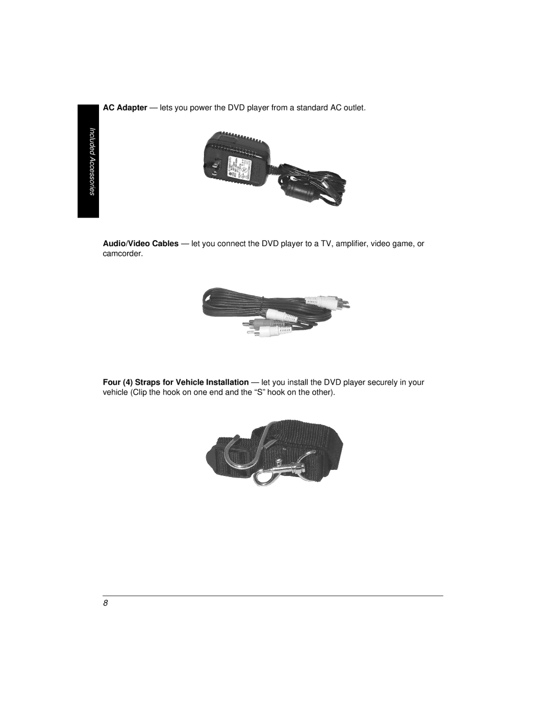 Radio Shack 16-3255 owner manual Included Accessories 