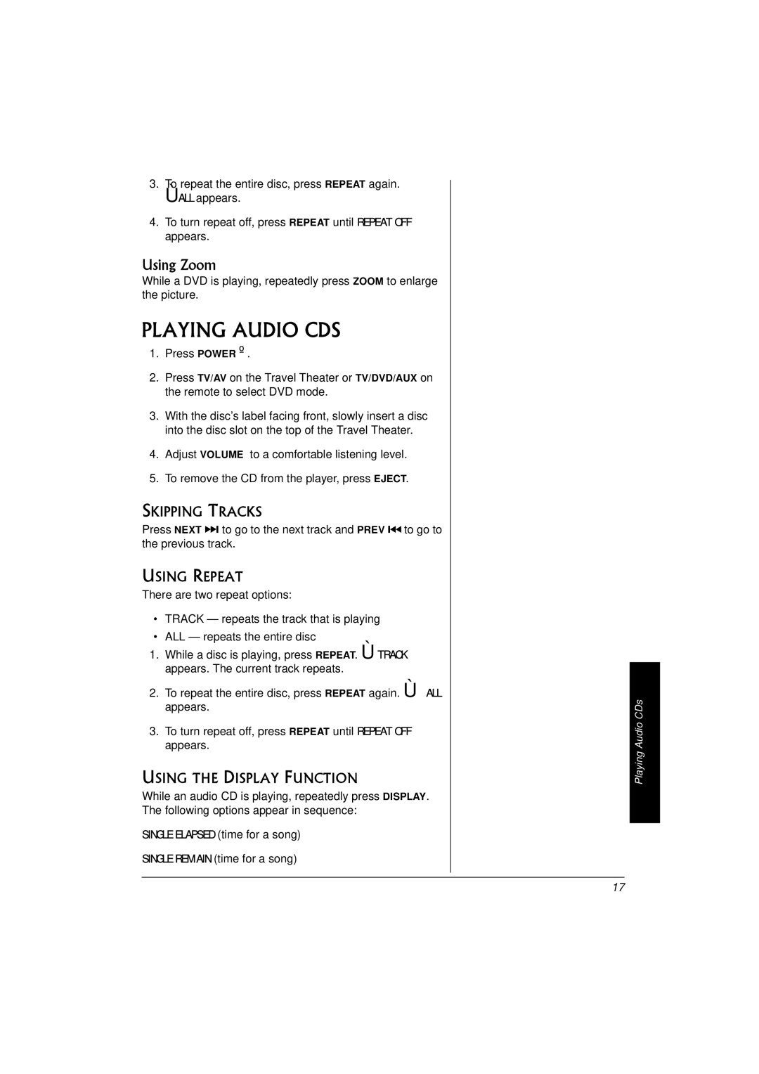 Radio Shack 16-3314 owner manual Playing Audio CDS, Using Zoom, Skipping Tracks, Using Repeat, Using the Display Function 