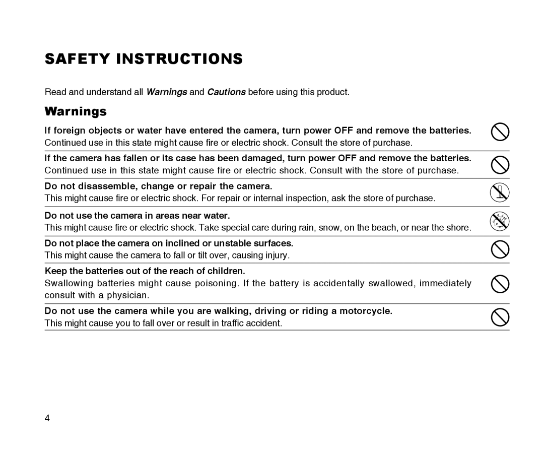 Radio Shack 16-3898 quick start Safety Instructions, Do not disassemble, change or repair the camera 