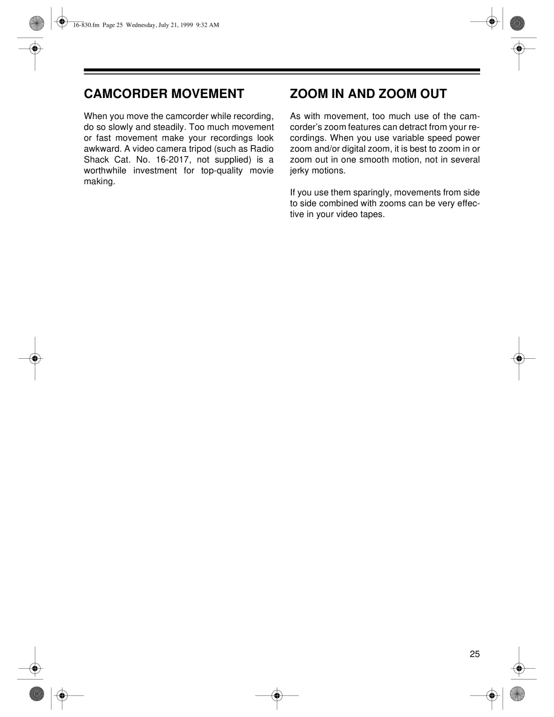 Radio Shack 16-830 owner manual Camcorder Movement, Zoom in and Zoom OUT 