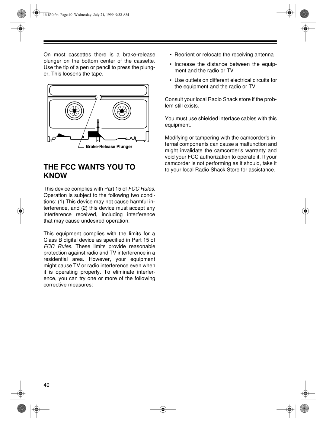 Radio Shack 16-830 owner manual FCC Wants YOU to Know 