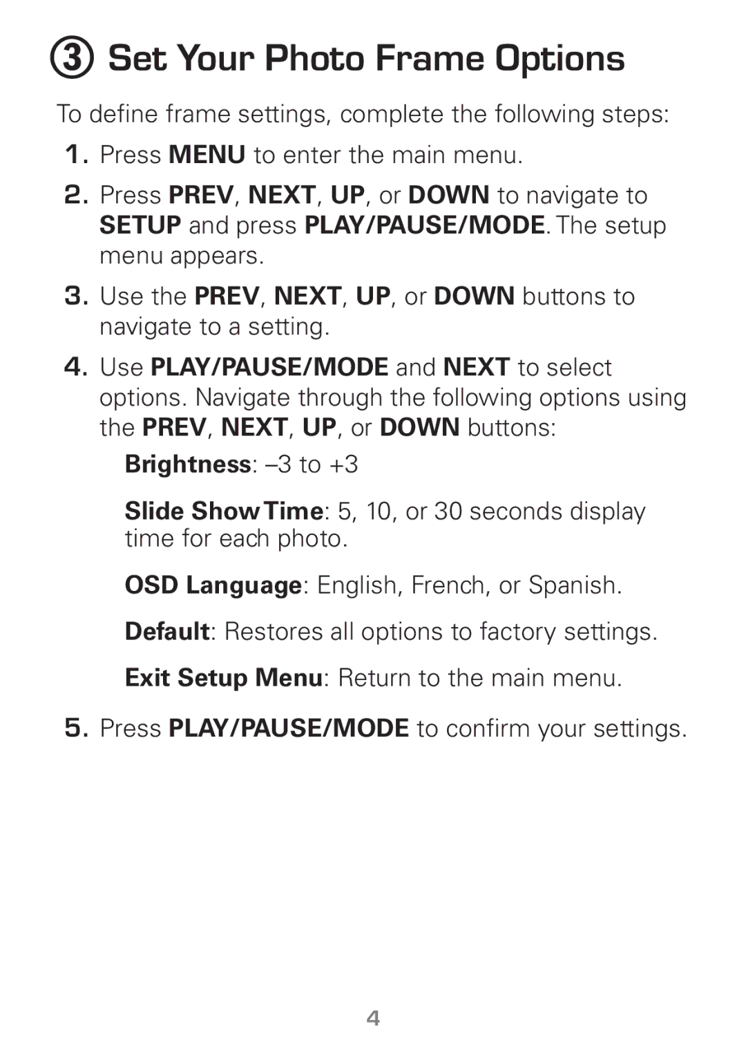 Radio Shack 16-952 manual Set Your Photo Frame Options 