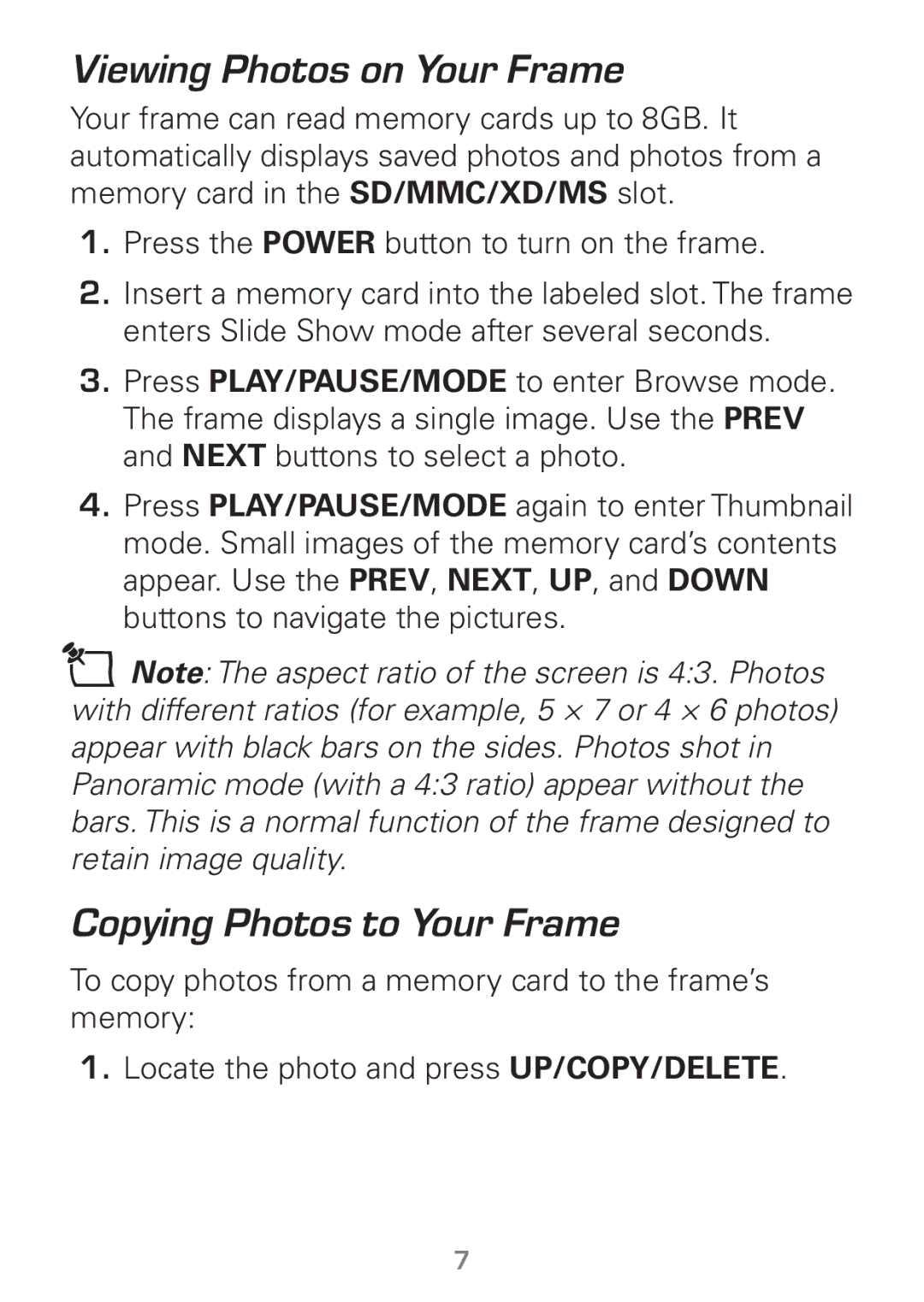 Radio Shack 16-953 manual Viewing Photos on Your Frame 