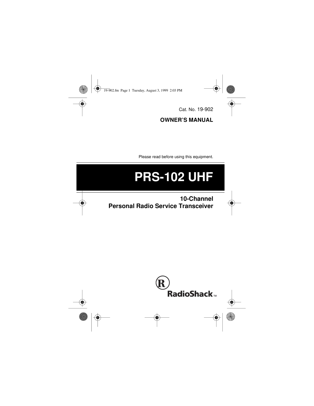 Radio Shack 19-902 owner manual PRS-102 UHF 