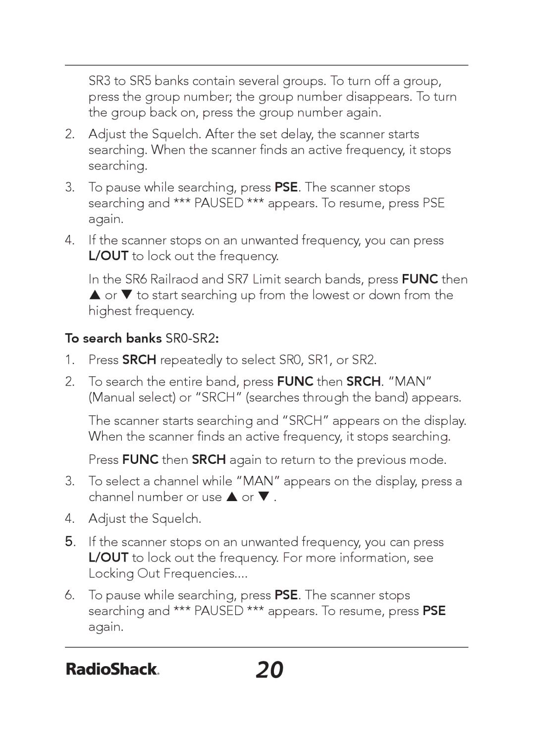 Radio Shack 20-163 manual To search banks SR0-SR2 