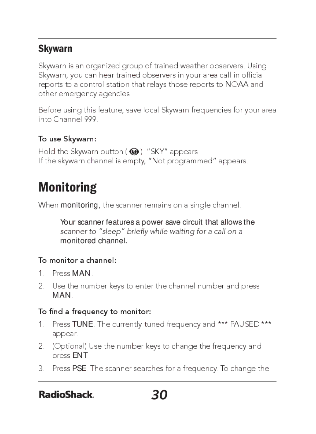 Radio Shack 20-163 manual Monitoring, To use Skywarn, To monitor a channel, To find a frequency to monitor 