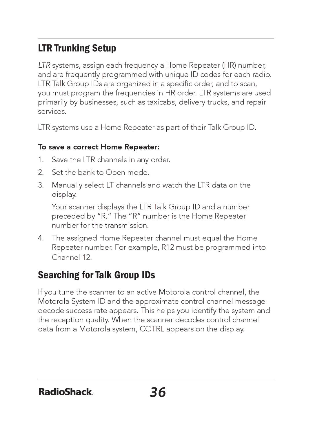 Radio Shack 20-163 manual LTR Trunking Setup, Searching for Talk Group IDs, To save a correct Home Repeater 