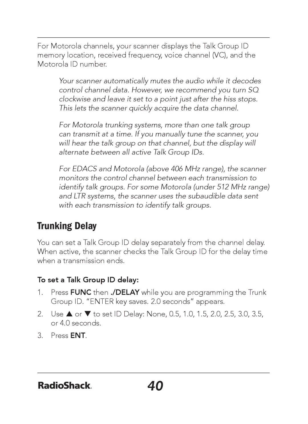 Radio Shack 20-163 manual Trunking Delay, To set a Talk Group ID delay 