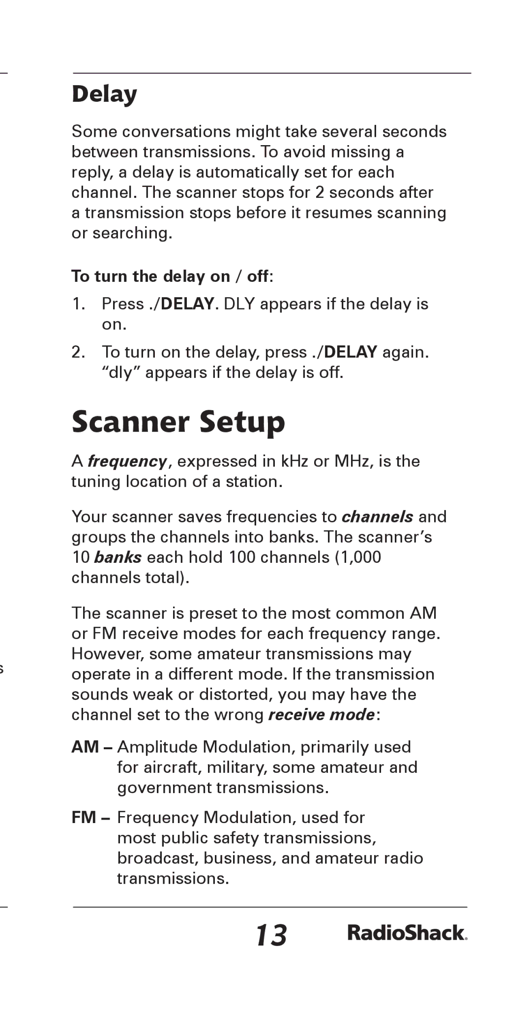 Radio Shack 20-164 manual Scanner Setup, Delay, To turn the delay on / off 