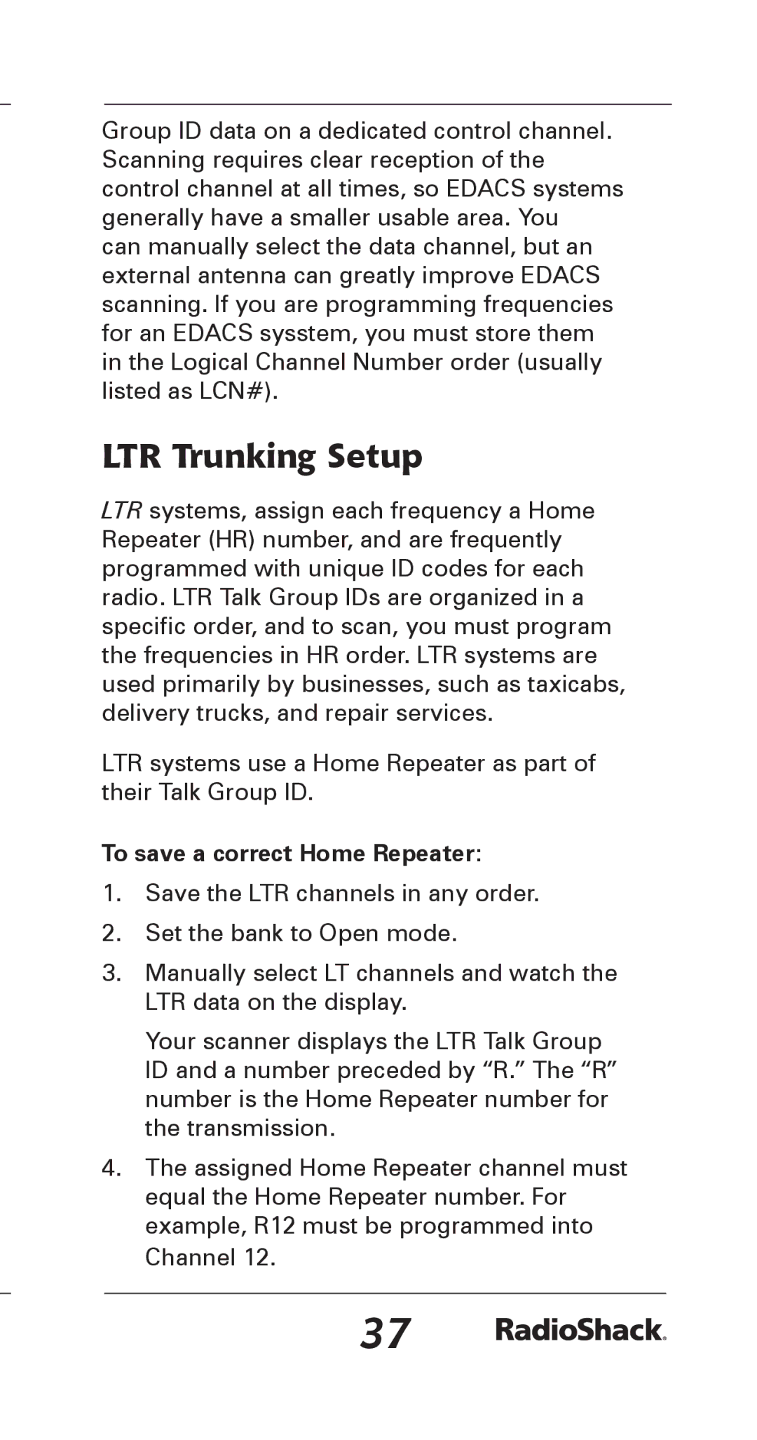 Radio Shack 20-164 manual LTR Trunking Setup, To save a correct Home Repeater 