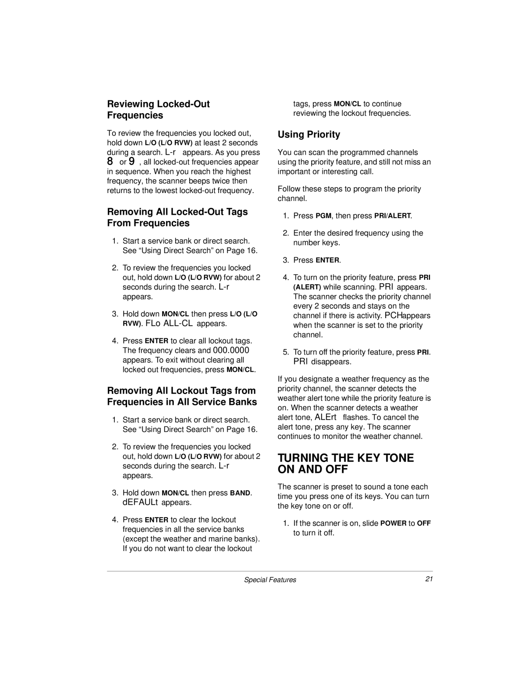 Radio Shack 20-423 owner manual Turning the KEY Tone on and OFF, Reviewing Locked-Out Frequencies, Using Priority 