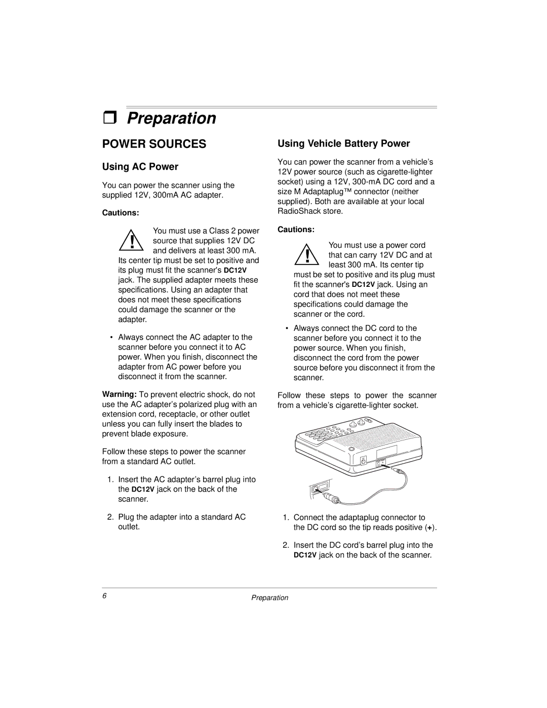 Radio Shack 20-423 owner manual Preparation, Power Sources, Using AC Power, Using Vehicle Battery Power 