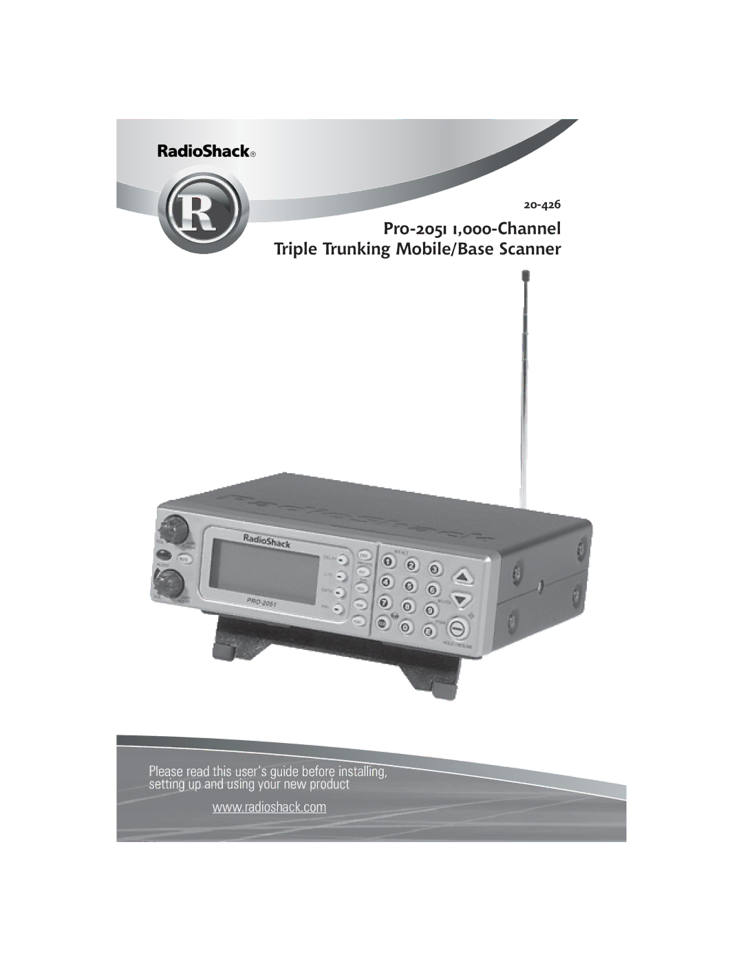 Radio Shack 20-426 manual Pro-2051 1,000-Channel Triple Trunking Mobile/Base Scanner 