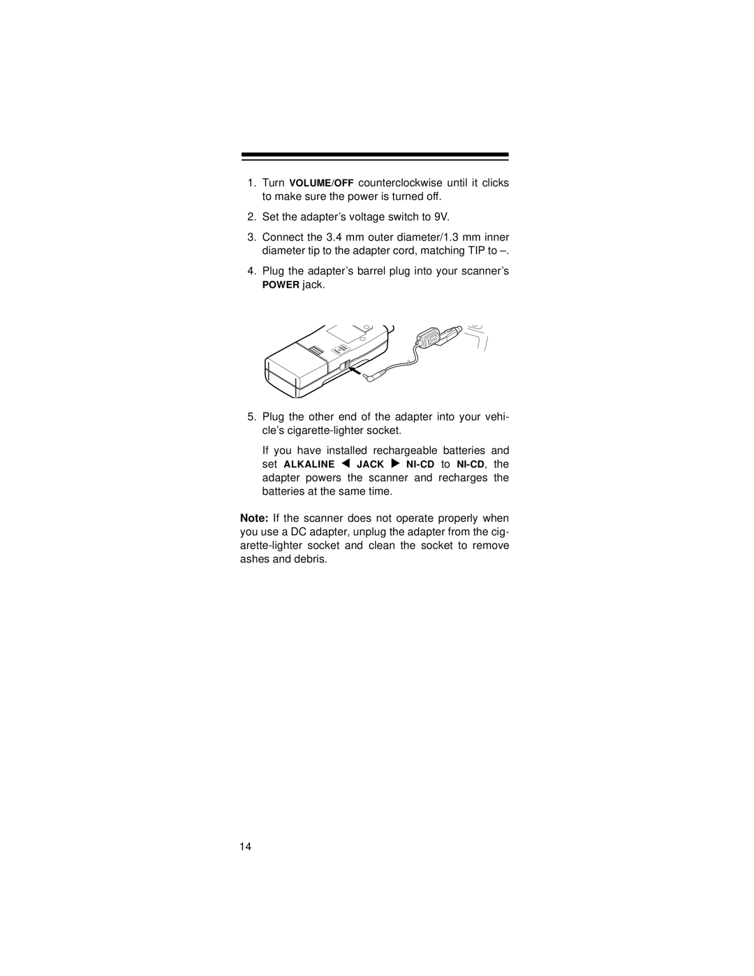 Radio Shack 20-521 owner manual Plug the adapter’s barrel plug into your scanner’s 