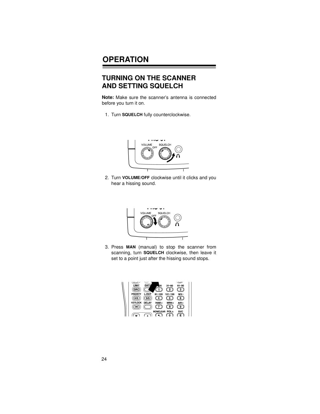 Radio Shack 20-521 owner manual Operation, Turning on the Scanner and Setting Squelch 