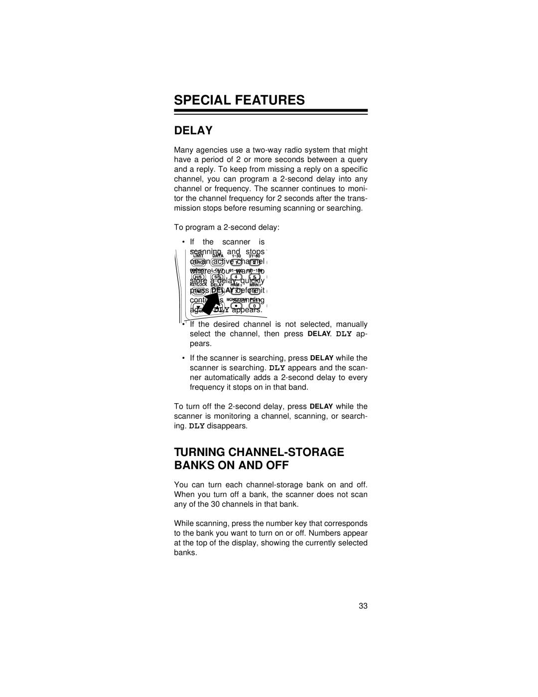 Radio Shack 20-521 owner manual Special Features, Delay, Turning CHANNEL-STORAGE Banks on and OFF 