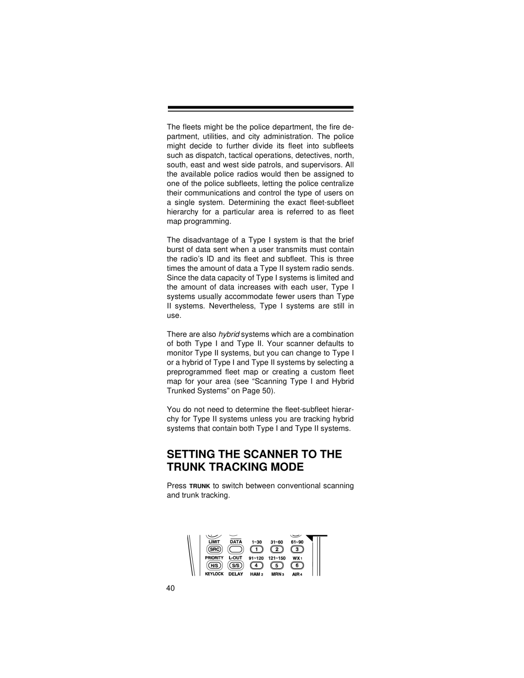 Radio Shack 20-521 owner manual Setting the Scanner to the Trunk Tracking Mode 