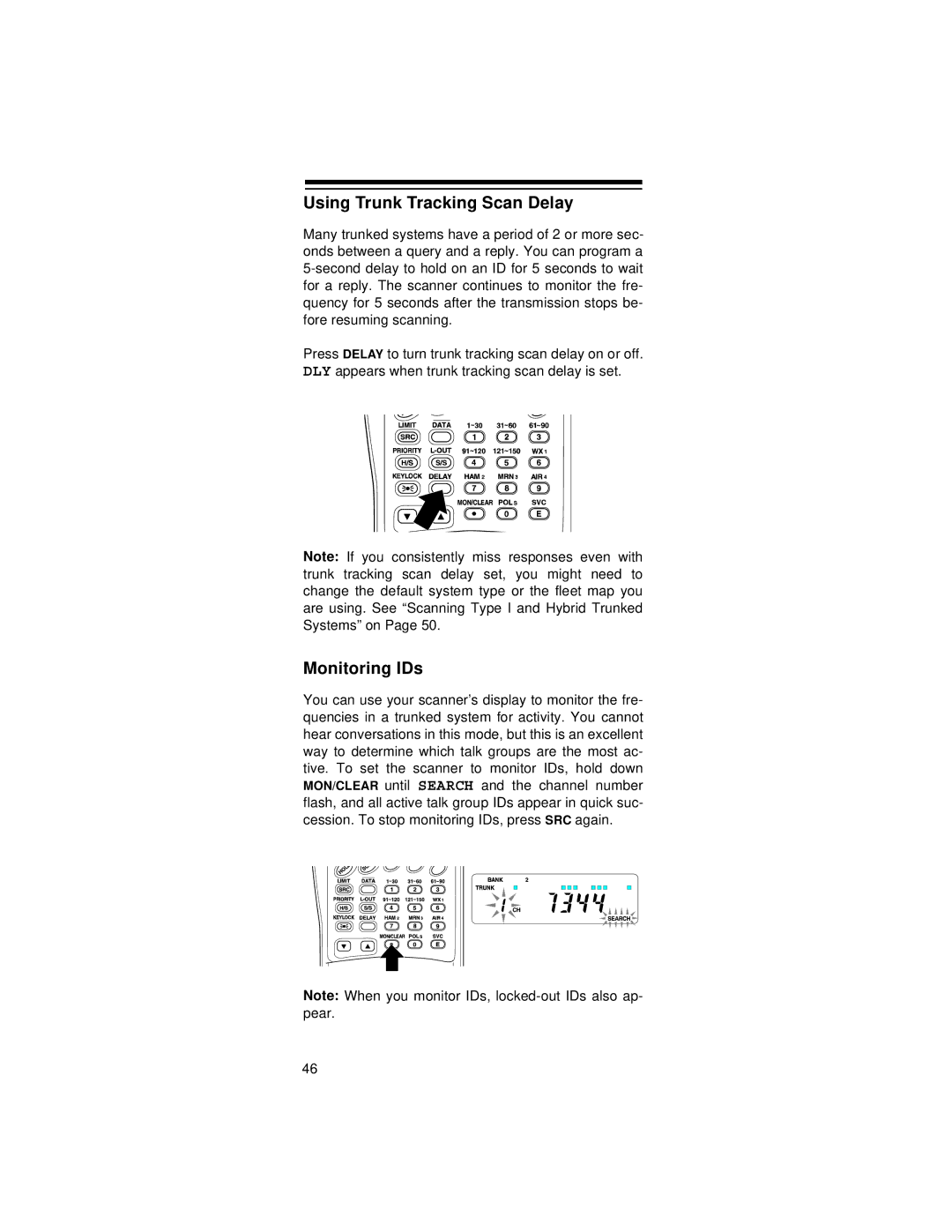 Radio Shack 20-521 owner manual Using Trunk Tracking Scan Delay, Monitoring IDs 