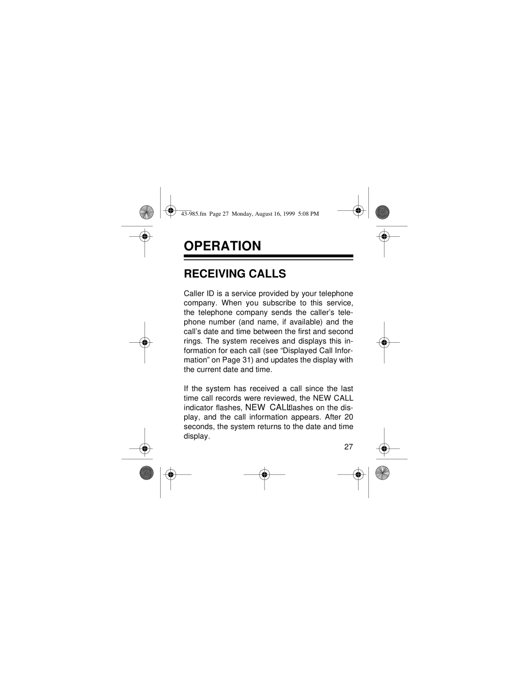 Radio Shack 200 owner manual Operation, Receiving Calls 