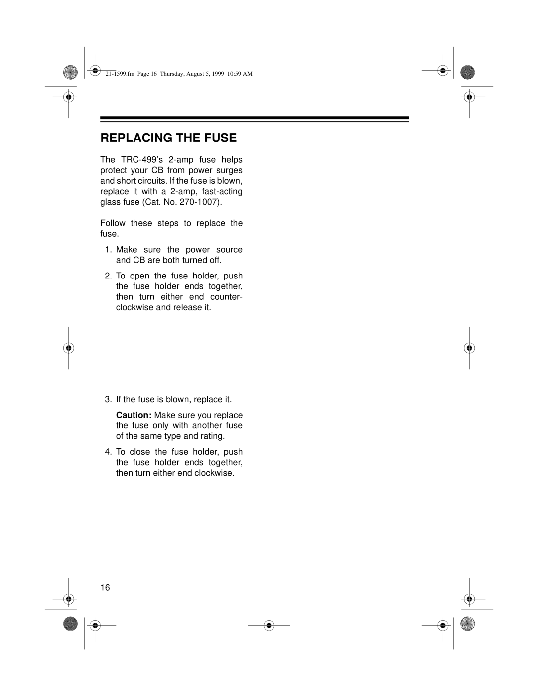 Radio Shack 21-1599 owner manual Replacing the Fuse 