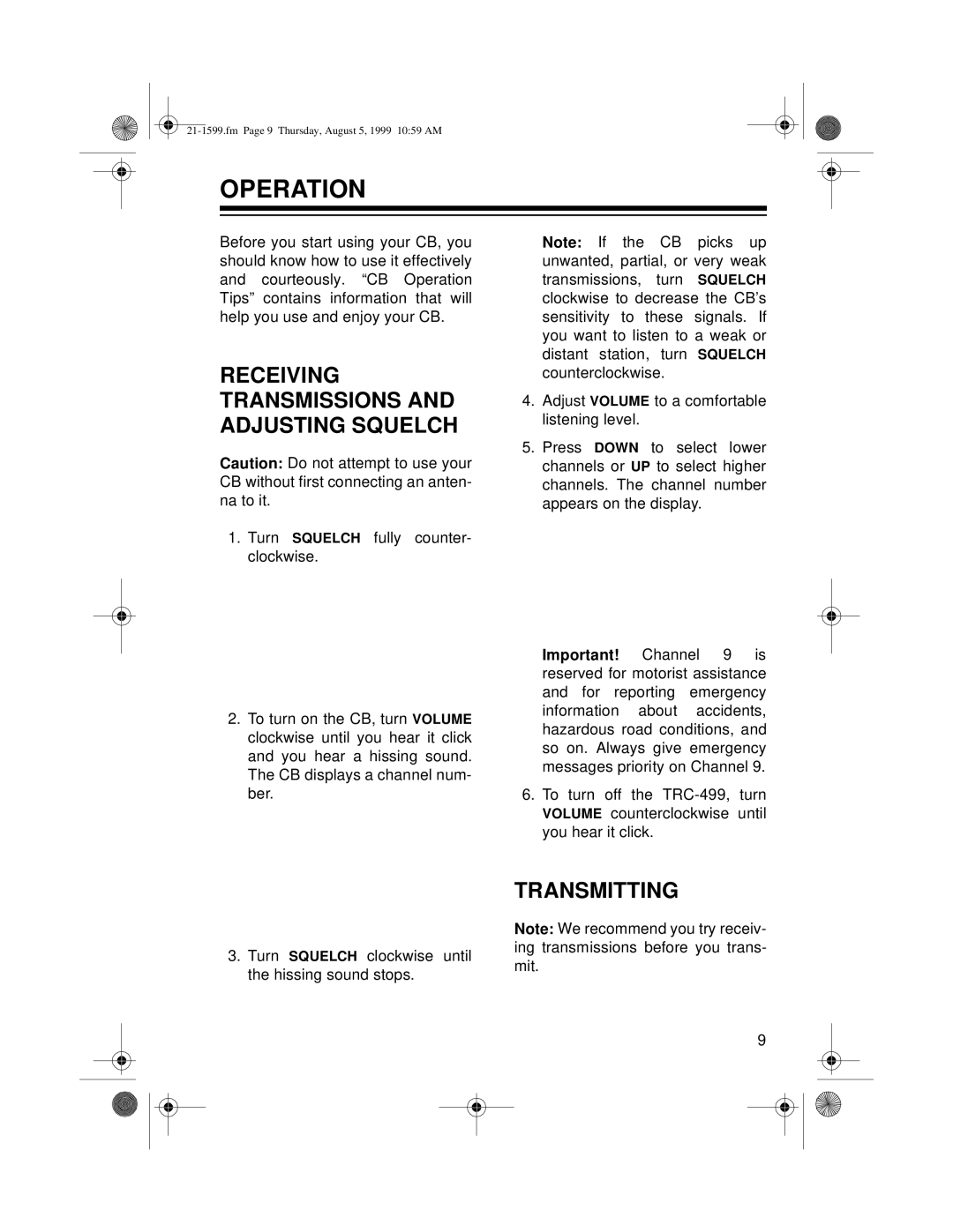 Radio Shack 21-1599 owner manual Operation, Receiving Transmissions and Adjusting Squelch, Transmitting 