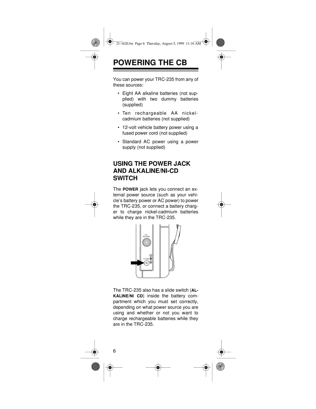 Radio Shack 21-1620, TRC-235 owner manual Powering the CB, Using the Power Jack and ALKALINE/NI-CD Switch 