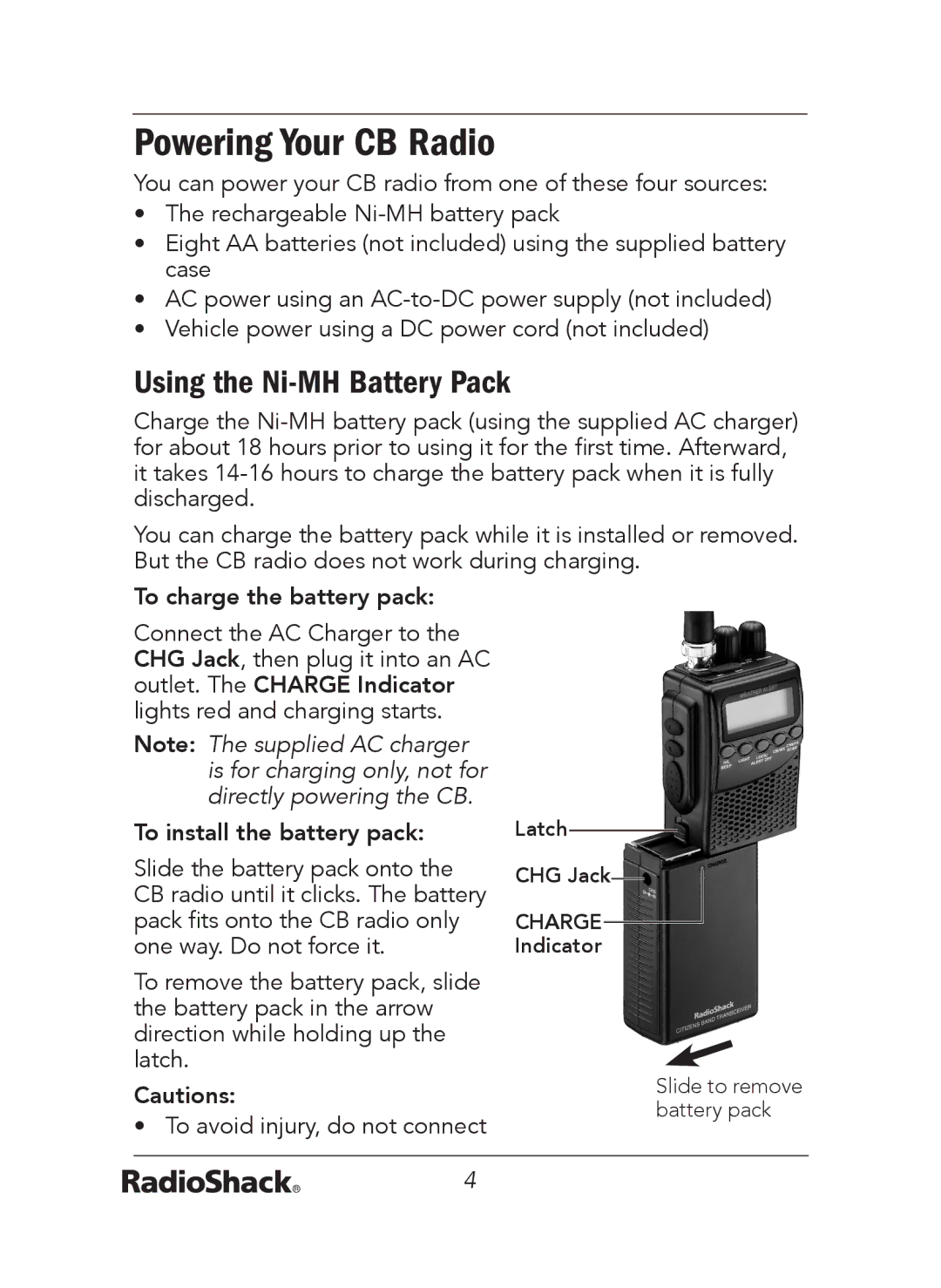 Radio Shack 21-1679 A manual Powering Your CB Radio, Using the Ni-MH Battery Pack, To charge the battery pack 