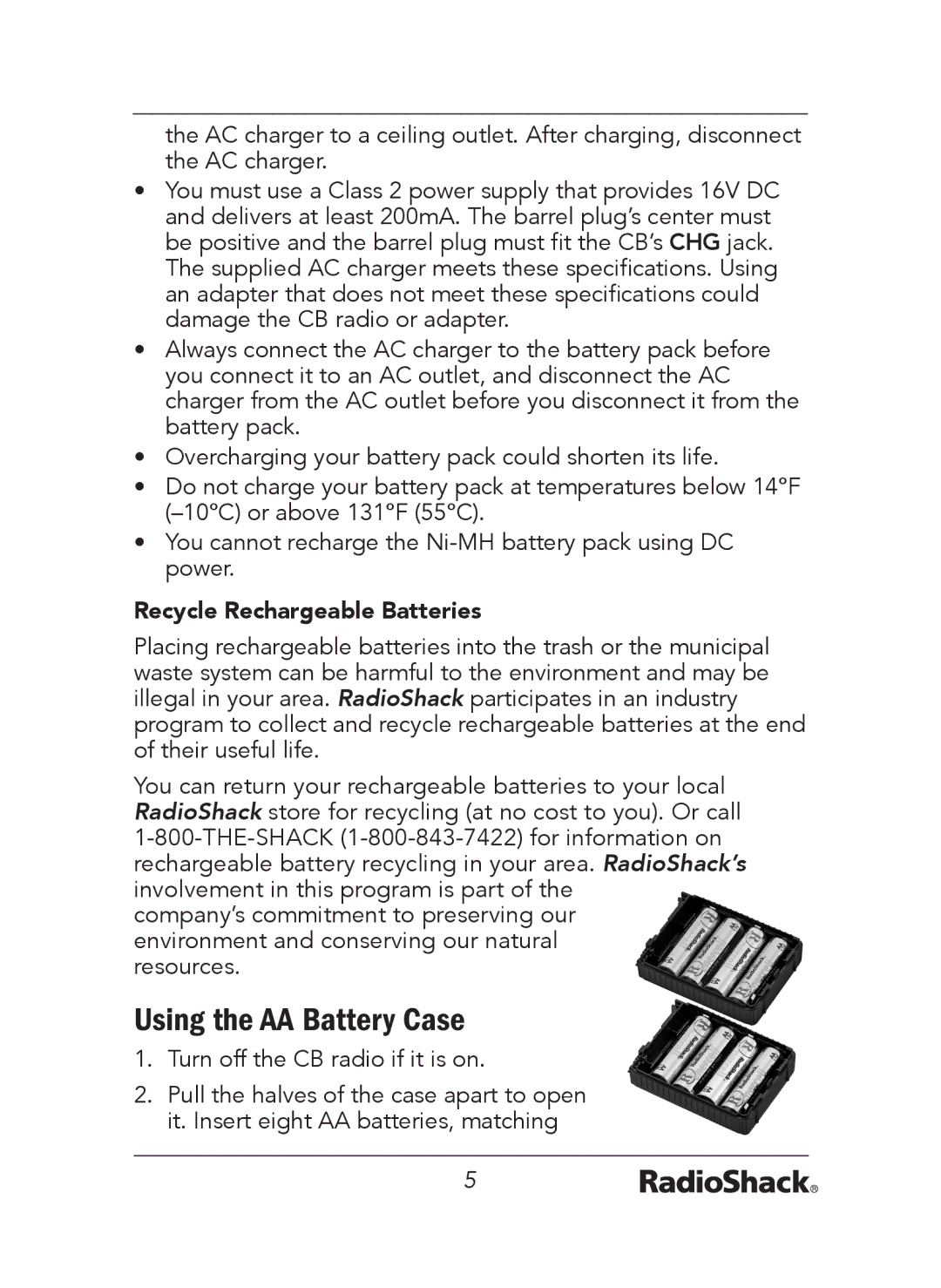 Radio Shack 21-1679 A manual Using the AA Battery Case, Recycle Rechargeable Batteries 